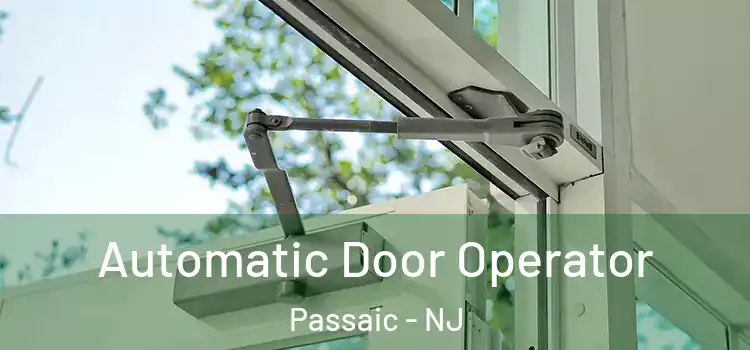 Automatic Door Operator Passaic - NJ