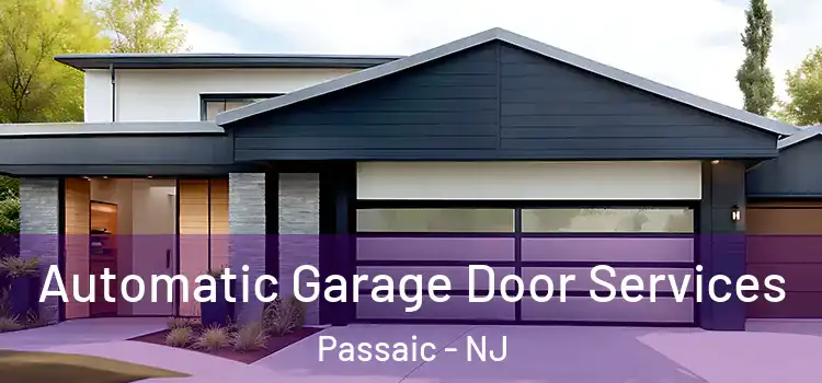  Automatic Garage Door Services Passaic - NJ