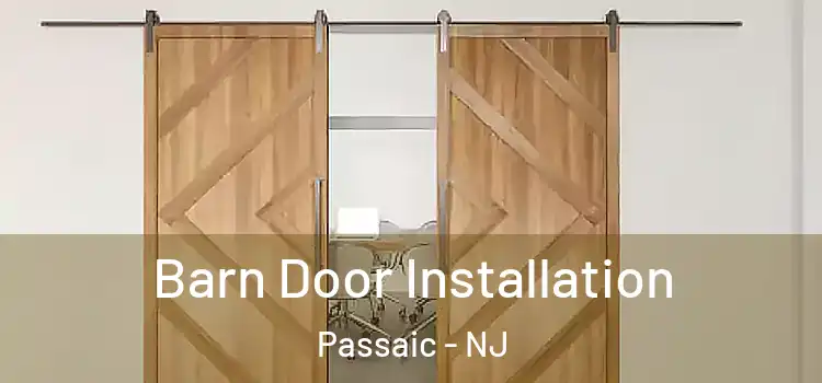  Barn Door Installation Passaic - NJ