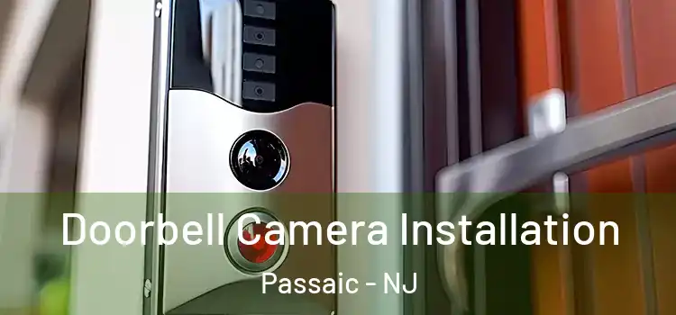  Doorbell Camera Installation Passaic - NJ