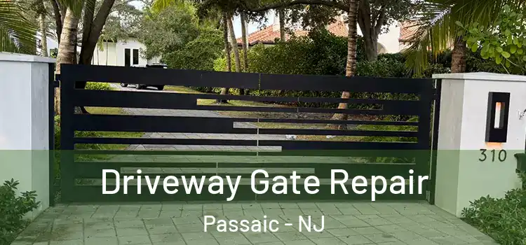 Driveway Gate Repair Passaic - NJ