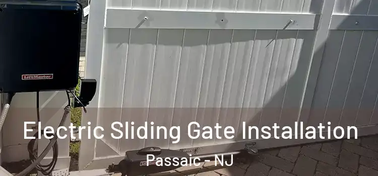  Electric Sliding Gate Installation Passaic - NJ