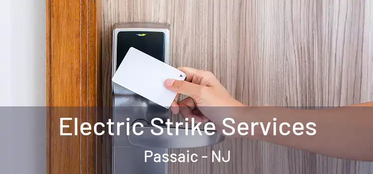  Electric Strike Services Passaic - NJ