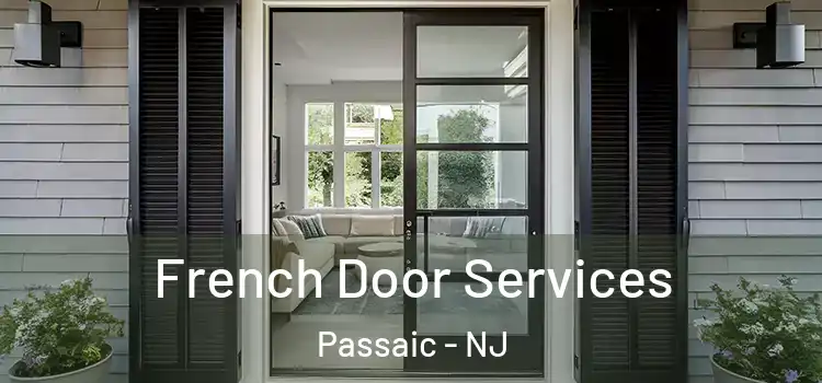  French Door Services Passaic - NJ