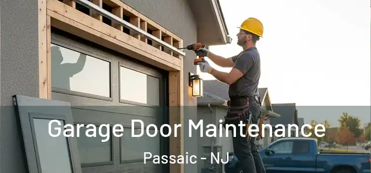  Garage Door Maintenance Passaic - NJ