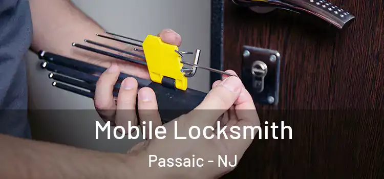  Mobile Locksmith Passaic - NJ