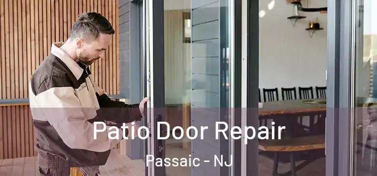  Patio Door Repair Passaic - NJ