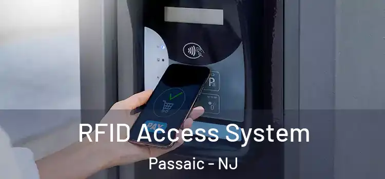  RFID Access System Passaic - NJ